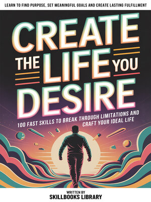 cover image of Create the Life You Desire